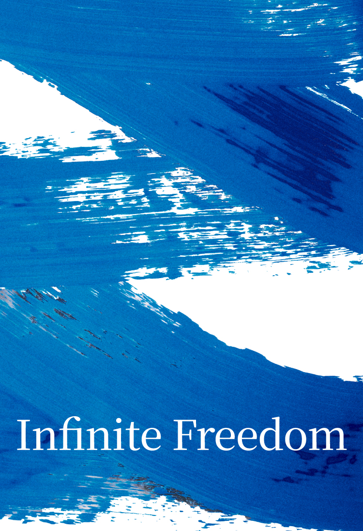 Infinite Freedom